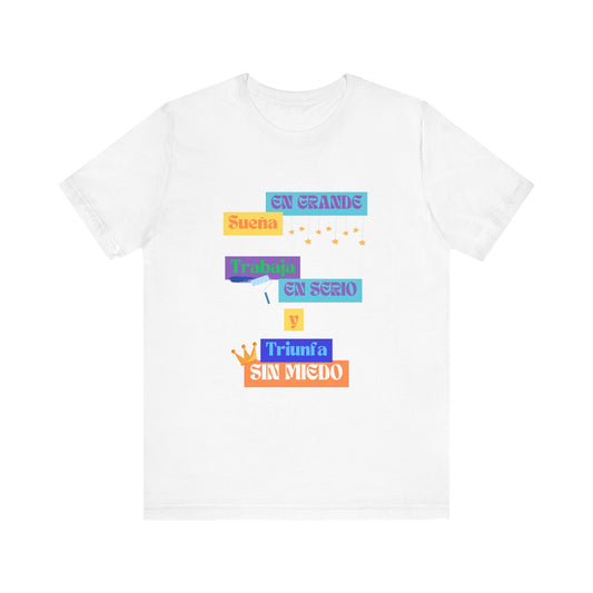 Inspirational Unisex Jersey Tee, Positive Message Shirt, Dream Big T-Shirt, Motivational Wear, Gift for Dreamers