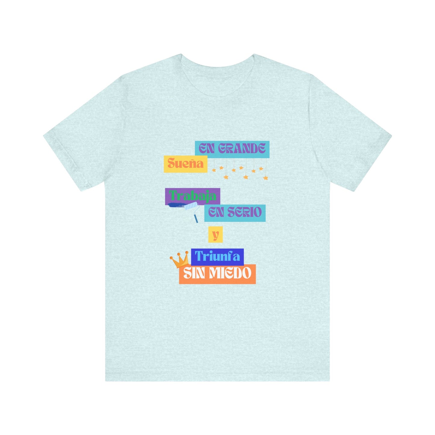 Inspirational Unisex Jersey Tee, Positive Message Shirt, Dream Big T-Shirt, Motivational Wear, Gift for Dreamers