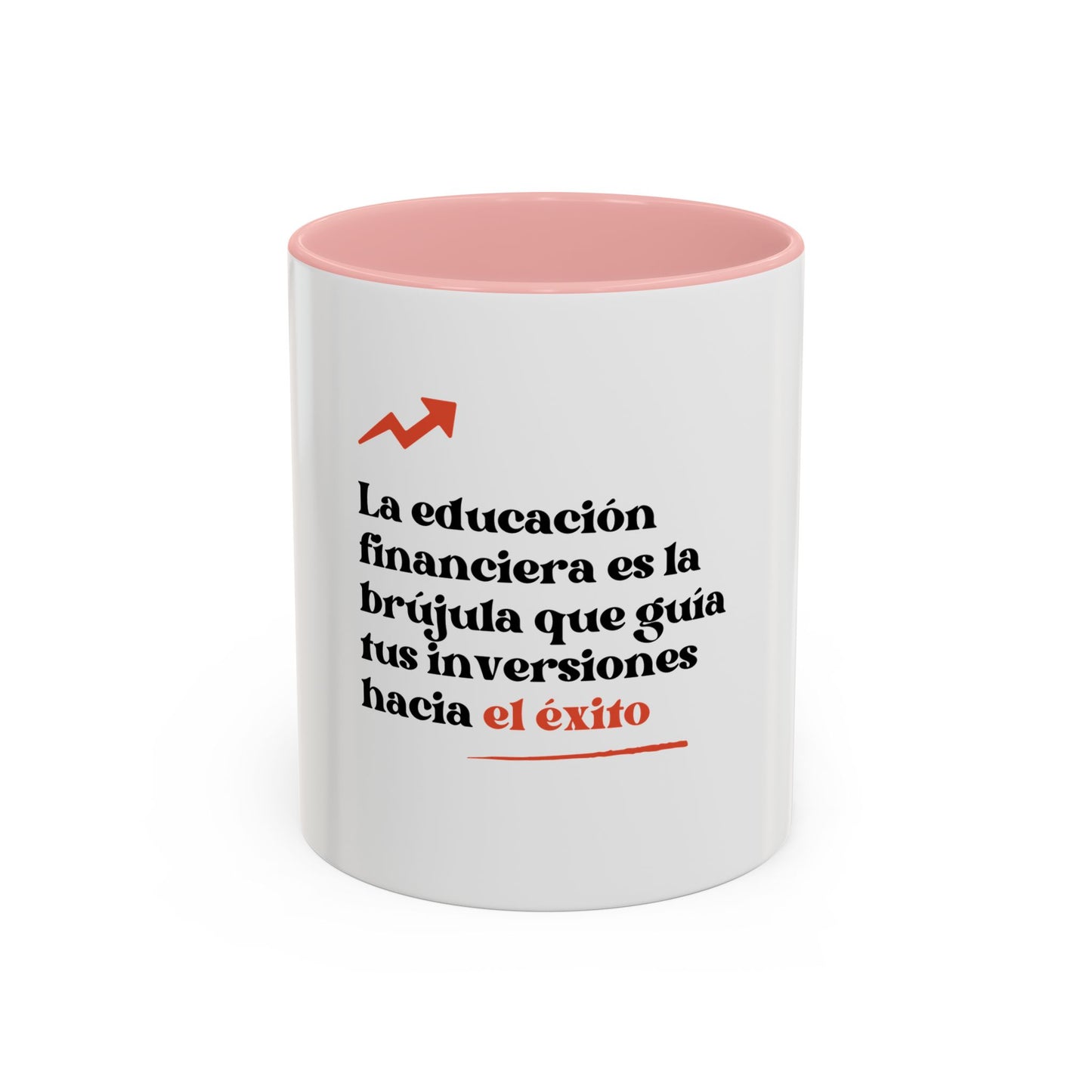 Motivational Accent Coffee Mug - Financial Education Inspiring Quote