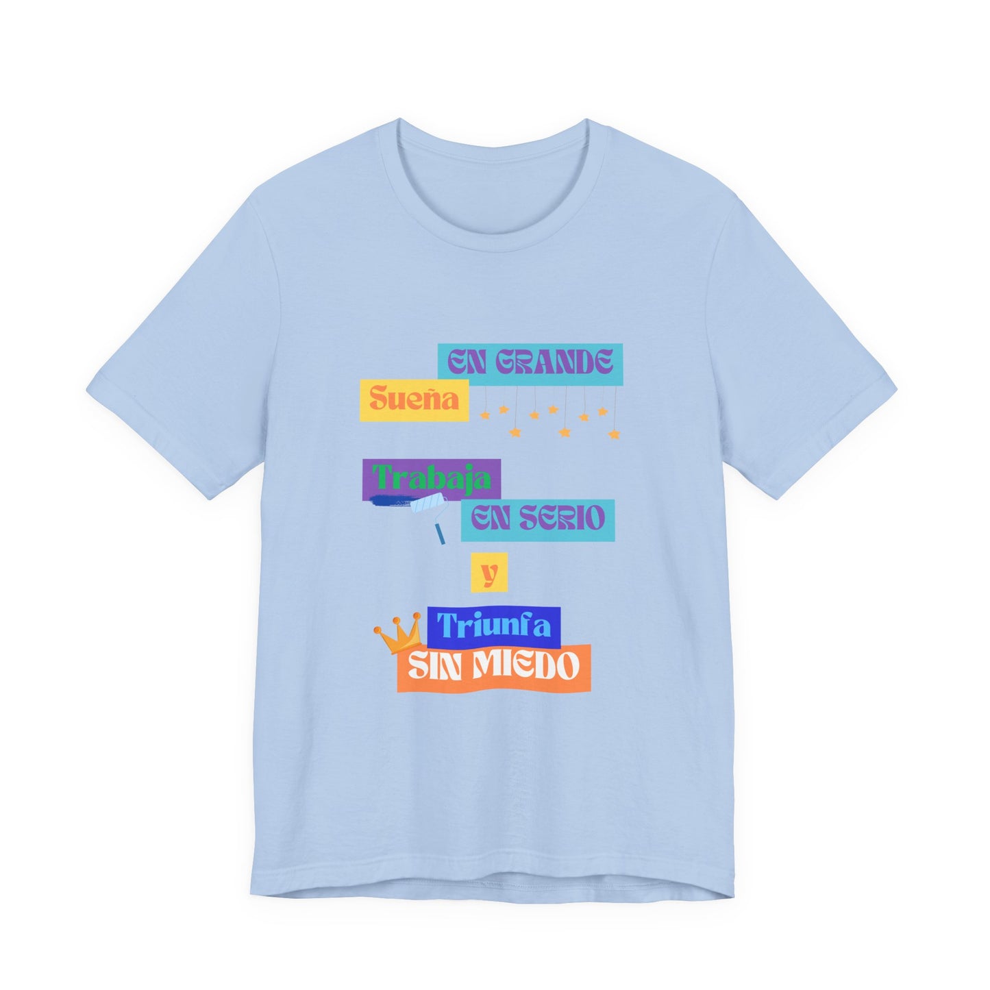 Inspirational Unisex Jersey Tee, Positive Message Shirt, Dream Big T-Shirt, Motivational Wear, Gift for Dreamers