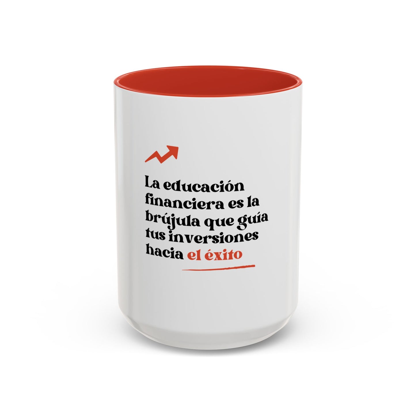 Motivational Accent Coffee Mug - Financial Education Inspiring Quote