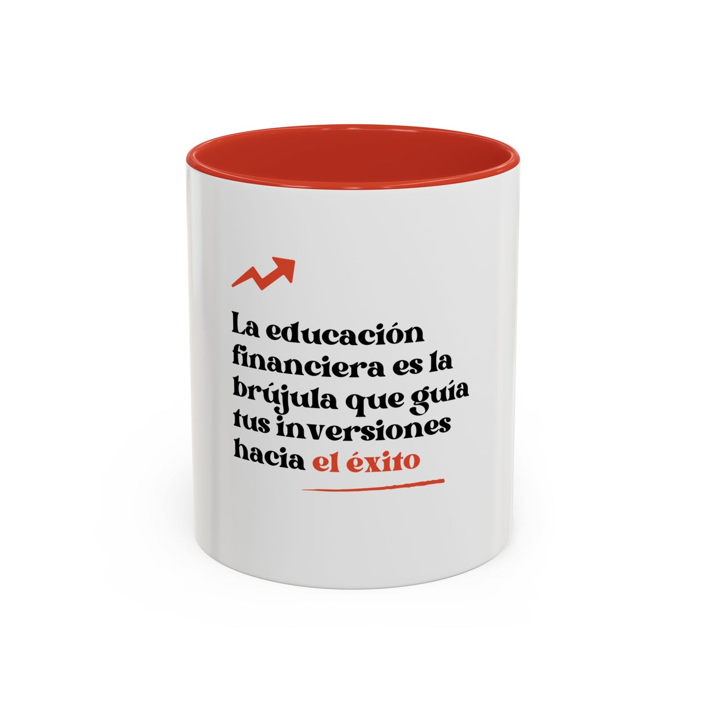 Motivational Accent Coffee Mug - Financial Education Inspiring Quote
