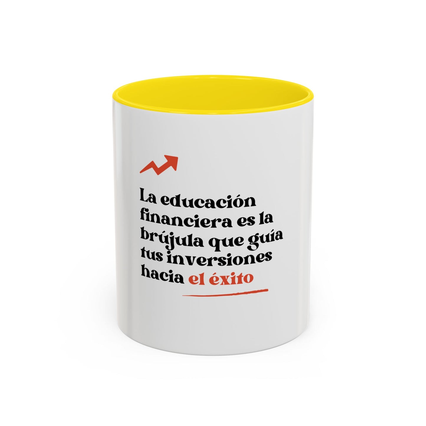 Motivational Accent Coffee Mug - Financial Education Inspiring Quote
